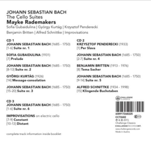 Britten / Bach / Gabaidulina / Schnittke / Penderecki: The Cello Suites - Mayke Rademakers
