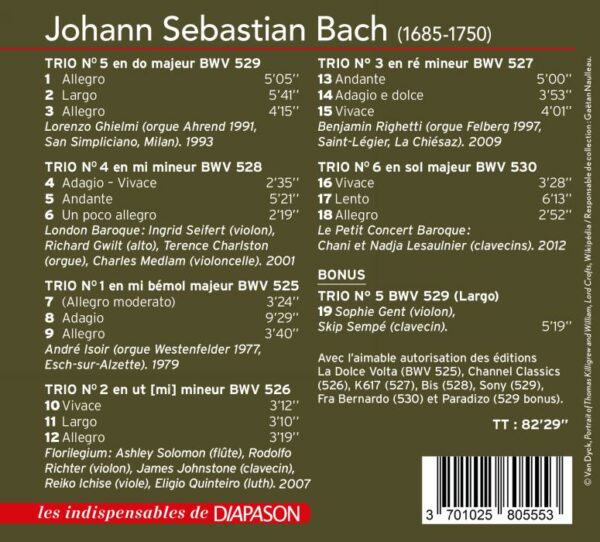 Bach : Sonates en trio, BWV 525-530. Isoir, Righetti, Ghielmi, London Baroque, Le Petit Concert Baroque, Florilegium.
