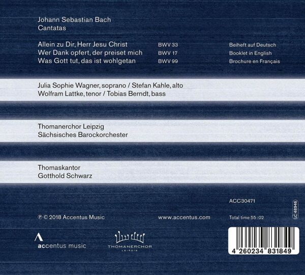 Bach: Cantatas BWV 33, 17, 99 - Thomanerchor Leipzig