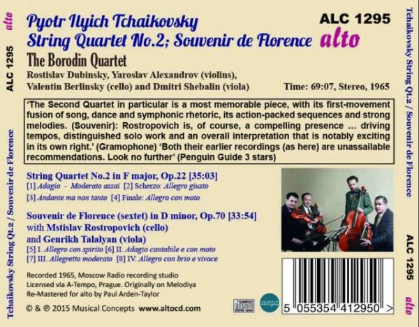 Tchaikovski : Quatuor n° 2 - Souvenir de Florence. Rostropovich, Talalyan, Quatuor Borodin.