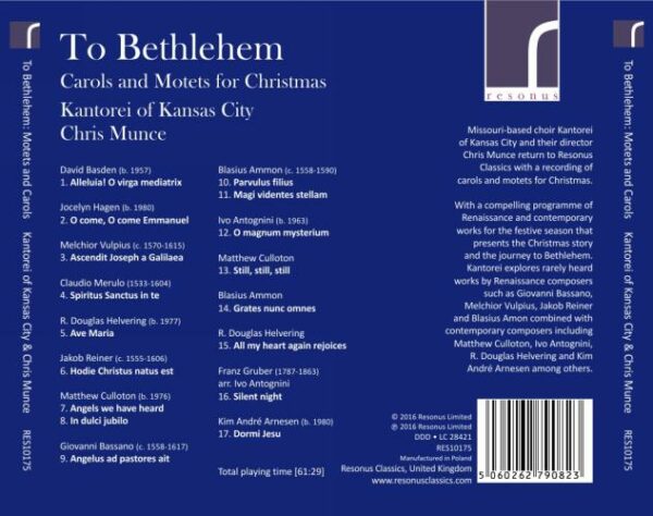 To Bethelehem: Carols & Motets for Christmas
