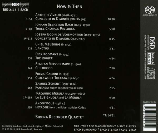 Bach / Vivaldi / Boismortier / Merula / Meijering / Scheidt: Now & Then - Sirena Recorder Quartet