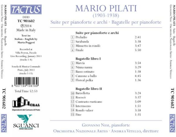 Mario Pilati: Suite For Piano And Strings ; Bagat - Orchestra Nazionale Artes - Vitello / Vitello