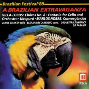 Heitor Villa-Lobos - Marlos Nobre : Brazil Festival '88 - A Brazilian Extravaganza