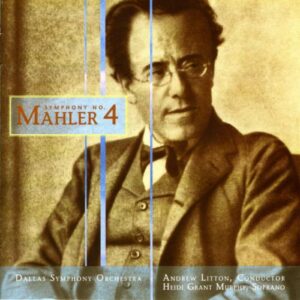 Mahler : Symphony No. 4