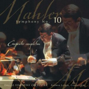 Gustav Mahler : Symphonie N 10