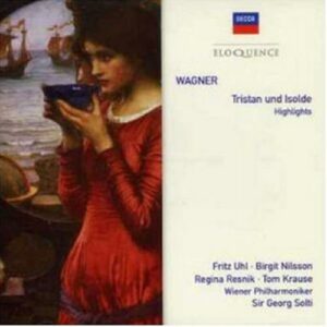 Wagner : Tristan & Isolde (Highlights)