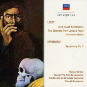 Liszt : Faust Symphony/Magnard - Symphony #3