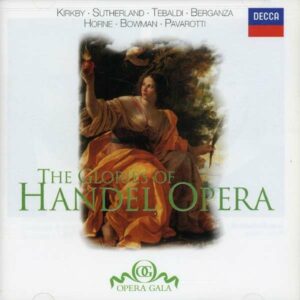 Glories Of Handel Operas