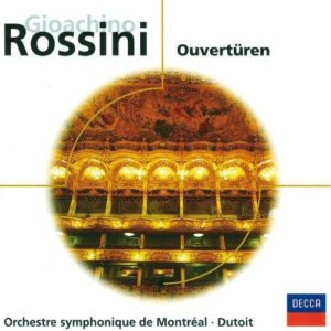 Rossini : Famous Overtures