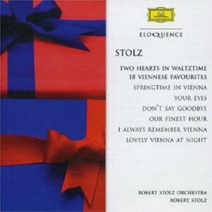 Stolz : Two Hearts in Waltztime