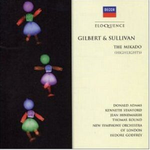 Gilbert & Sullivan : Mikado (Highlights)