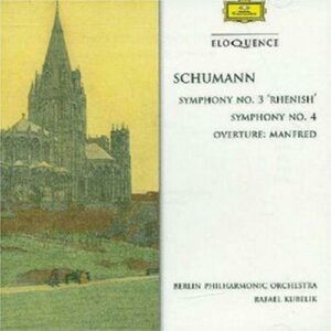 Schumann : Symphonies Nos. 3 & 4