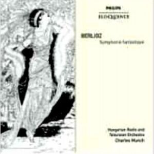 Berlioz: Symphonie Fantastique