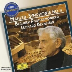 Mahler : Symphonie n° 9. Bernstein.