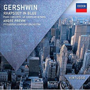A. Previn - Gershwin: Rhapsody In Blue.