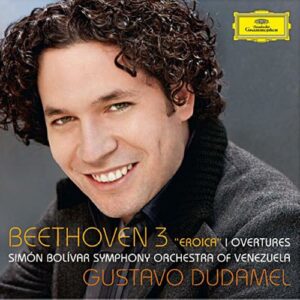 Beethoven : Symphonie n° 3 Eroica. Dudamel.