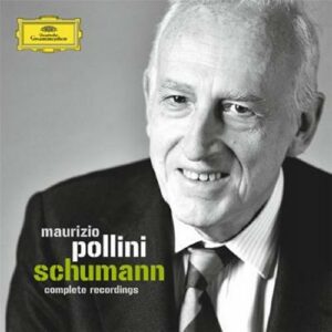 Maurizio Pollini, Schumann Complete Recordings.