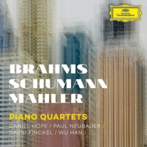 Mahler / Schumann / Brahms: Piano Quartets