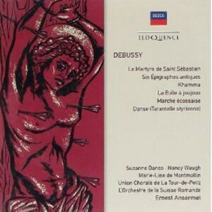 Debussy : La Martyre de S. Sebastien,6 Epigraphes etc