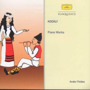 Kodaly : Œuvres pour piano. Foldes.