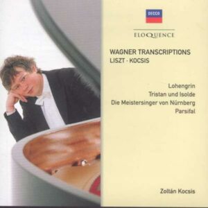 Zoltan Kocsis : Wagner Transcriptions.