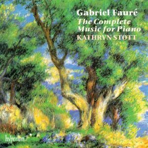 Gabriel Fauré : Musique pour piano (Intégrale)