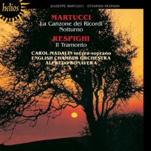 Giuseppe Martucci - Ottorino Respighi : La Canzone dei Ricordi & Il Tramonto