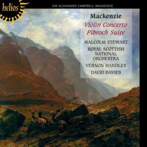 Sir Alexander Campbell Mackenzie : Concerto pour violon - Pilbroch suite