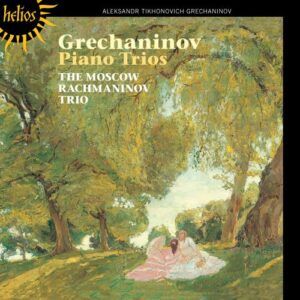 Alexandre Gretchaninov : Trios avec piano