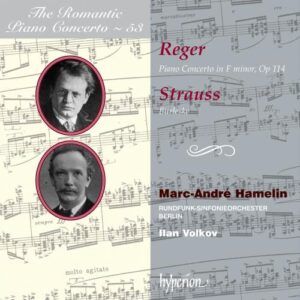 Reger/Strauss : Concerto pour piano. Volkov.