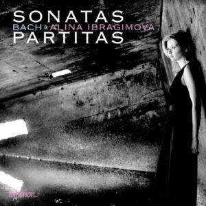 Bach : Sonates et partitas. Ibragimova.