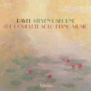 Ravel : Œuvre pour piano. Osborne.