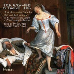 The English Stage Jig : Comédies musicales du XVIème et XVIIème Siècle