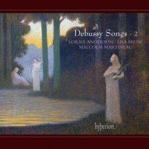 Debussy : Mélodies. Vol. II. Martineau.