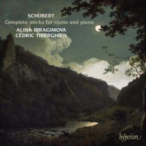 Schubert : Intégrale de l'œuvre pour violon et piano. Ibragimova, Tiberghien.