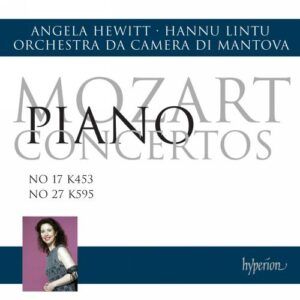 Wolfgang Amadeus Mozart : Concertos pour piano n°17 et n°27