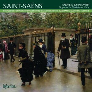Saint-Saëns : Musique pour orgue, Vol. 3. Bending.