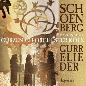 Arnold Schoenberg: Gurrelieder