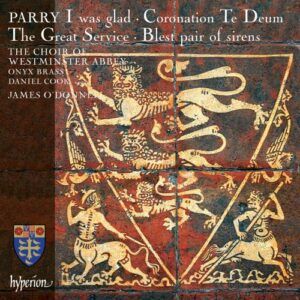 Parry, Ch.: I Was Glad & Other Choral Works