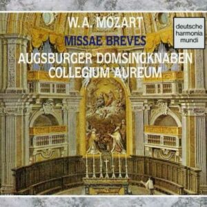 Mozart : Missae Breves