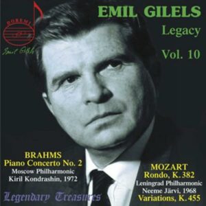 Emil Guilels, piano : L'Héritage de Emil Guilels, volume 10
