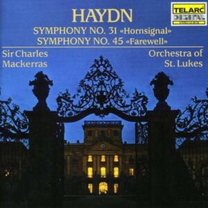 Haydn, Joseph: Symphonies No. 31 & 45