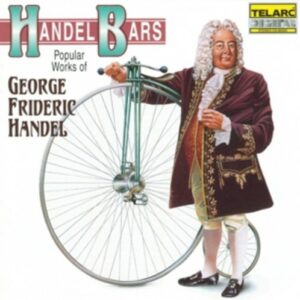 Handel Bars / Popular Works Of G.F.
