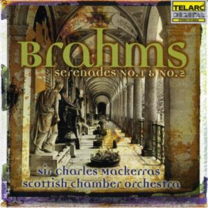Brahms, Johannes: Serenades No. 1 & 2