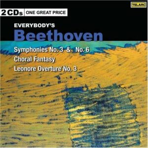 Beethoven, Ludwig Van: Symphonies Nos. 3 & 6 / Fantasia In C For Piano,  Cho