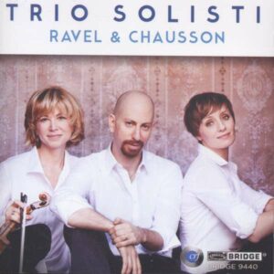 Ravel / Chausson: Ravel & Chausson