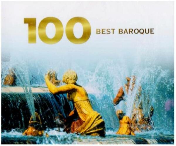 Compilation : 100 best Baroque
