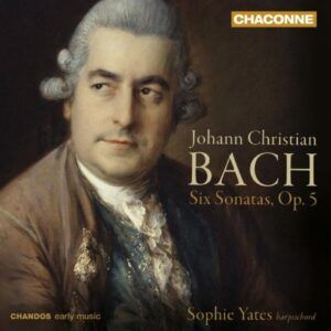 Bach J.C. : Six Sonates, op. 5. Yates.