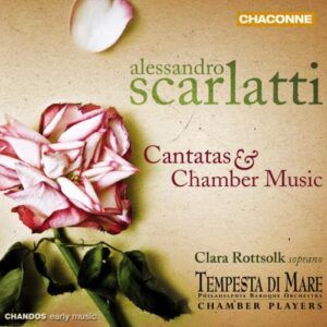 Alessandro Scarlatti : Cantates et Musique de chambre